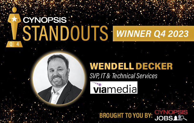 Congratulations to our very own, Wendell Decker for being named Cynopsis Standout for Q4 2023!