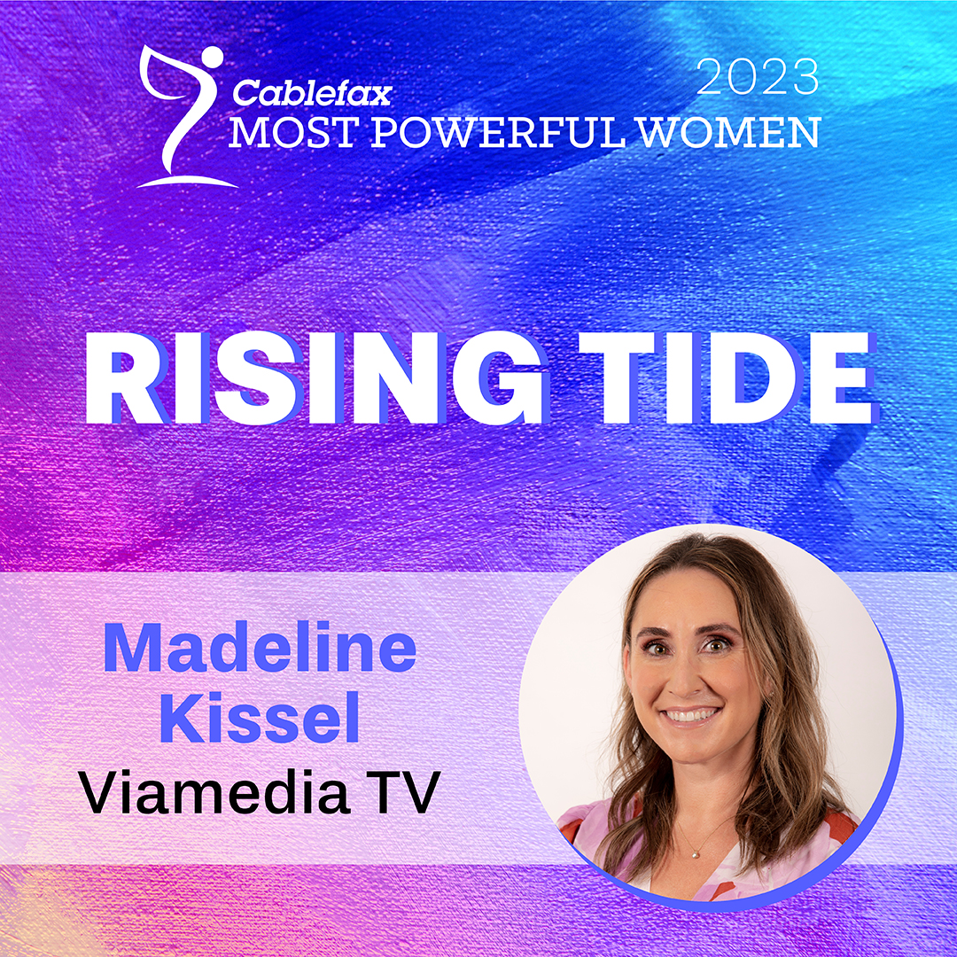 Viamedia Celebrates Madeline Kissel’s “Rising Tide” Recognition in Cablefax’s 2023 Most Powerful Women in Media