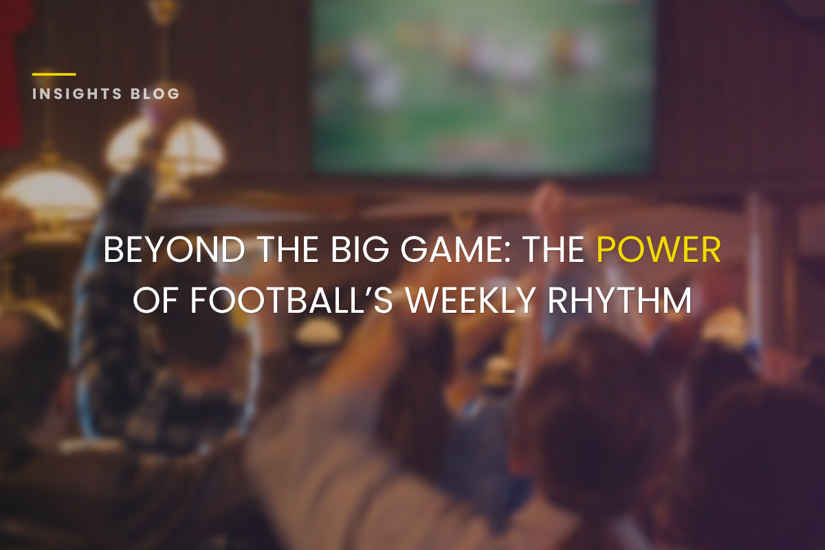 Beyond the Big Game: The Power of Football’s Weekly Rhythm