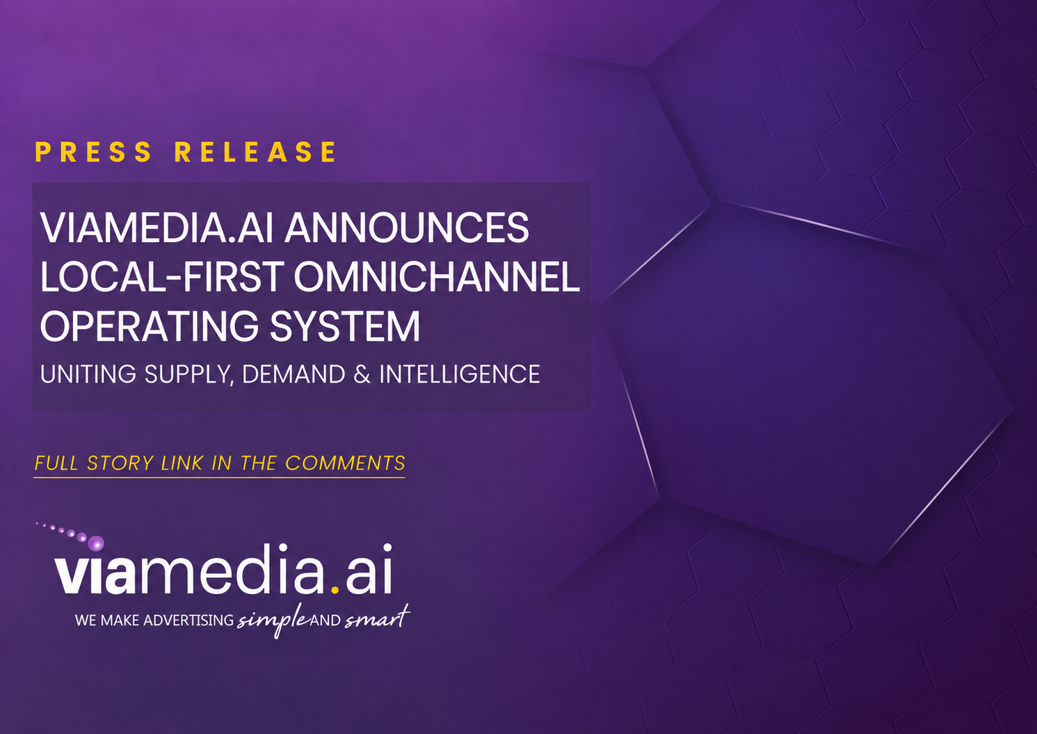 Viamedia.ai Announces Local-First Omnichannel Operating System, Uniting Advertising Supply, Demand and Intelligence